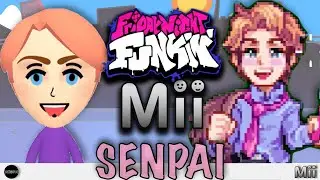 Senpai Mii Friday Night Funkin!