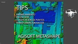 TUTORIAL AGISOFT METASHAPE (7). TIPS