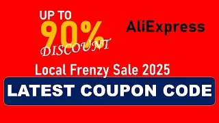 Latest Coupon Code | AliExpress Local Frenzy Sale 2025 – Massive Discounts & Best Deals! 🔥