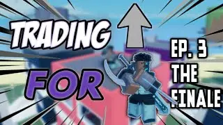 Trading up for KARS Ep.3: THE FINALE | Roblox: ABD Trading