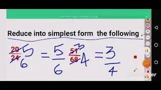 how to reduce into simplest form into fraction .