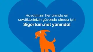 Sevdiklerin Güvende Olsun Diye Sigortam.net Seninle!