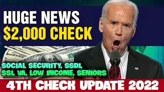 STIMULUS CHECK 4TH UPDATE TODAY MAY 2022 - HUGE NEWS $2,000 CHECK