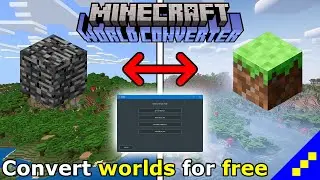 Convert Minecraft WORLDS between VERSIONS for FREE