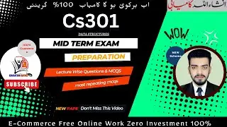 🎯 CS301 Midterm Preparation | Get Full Marks with MCQs & Tricks | CS301 Past Papers & Smart Tips