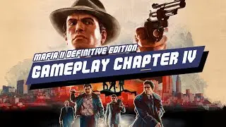 Mafia II: Definitive Edition gameplay Walkthrough - Chapter IV - Hard difficulty