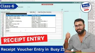How to Pass Receipt Voucher Entry in Busy 21। How to Received Advance Payment in Busy 21। Class -6
