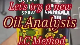 Let's Develop a new Oil Analysis Method by Mass Spec Everything