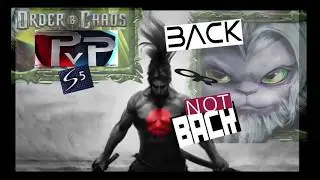 Order and Chaos - Welcome Back PVP S5