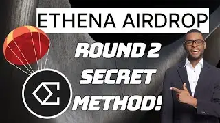 ETHENA Airdrop ROUND 2 Secret Strategy Revealed (Super Easy!)