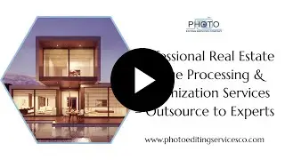 Professional Real Estate Image Processing & Optimization Services – Outsource to Experts