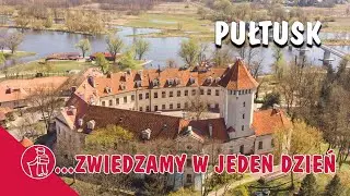 PUŁTUSK. MAZOVIA, ATTRACTIONS. WHAT'S WORTH SEEING. CASTLE, MARKET SQUARE, MUSEUM. WARSAW SURROUN...