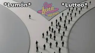 Los MEJORES MEMES de SOY LUNA 2017
