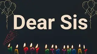 Heart Touching Happy Birthday Wishes Messages - Send This To Your Sis || Winsome Quotes