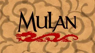 Mulan (Walt Disney) - Abertura