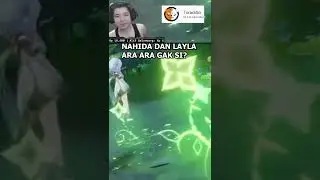 Nahida dan Layla Ara ara Gak Sih? Genshin Impact v3.2 