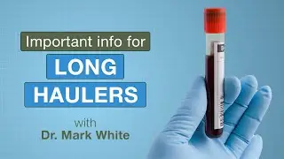 Long hauler symptoms and potential treatments (part 1)