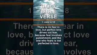 1 John 4:18 | Daily Bible Verse | #shorts