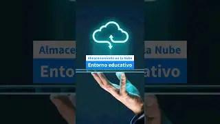 Transformación de la educación a través del almacenamiento en la nube. #cloud #educación 📚