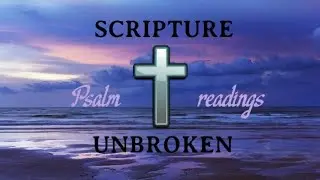 Psalm Readings - 13/06/23 - Psalm 78