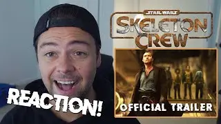 Skeleton Crew | Official Trailer REACTION! | Star Wars | Disney+
