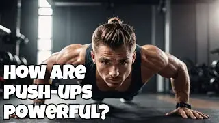 Transform Your Body with Powerful Push-Ups