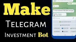 Telegram investment bot script | Make Telegram Bot earn Money