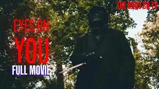 Eyes On You | Full Movie
