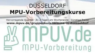 DÜSSELDORF – MPU-Vorbereitungskurse