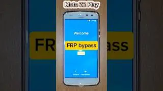 Moto Z2 Play / Z2 force frp bypass #moto #motoz2play #motoz2force #frpbypass #shorts #viral