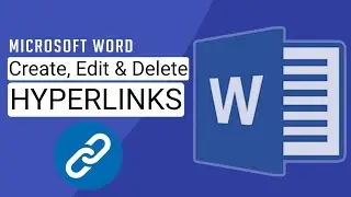 Master Hyperlinks in Microsoft Word | How to Make, Edit and Delete Hyperlinks | Word Tutorial 2023