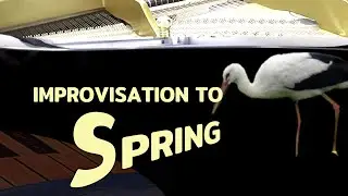 IMROVISATION TO SPRING (FlowEckurt) | #worldpianoday