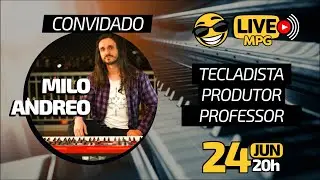 08. Milo Andreo | Tecladista, Professor e Produtor 🔴 LIVE