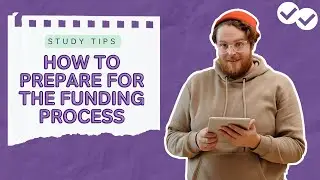 How to Prepare for the Funding Process