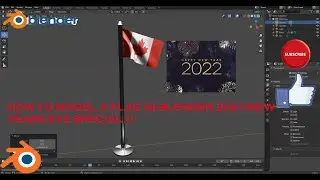 HOW TO MODEL A FLAG IN BLENDER 2021 (NEW YEAR'S EVE SPECIAL! LAST VIDEO OF 2021!!)