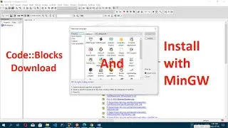 How to Install CodeBlocks  with MinGW for C  and C++ Programming on windows 10
