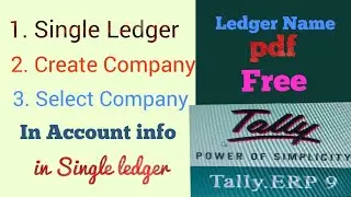 #Tally How Create Company, Select Company In #Accountinfo #SingleLeger #PART 2 !