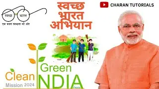 SWACHCH BHARAT ABHIYAN 2024 By Charan Tutorials || Social Responsibility ||