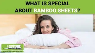 What is Special About Bamboo Sheets?