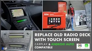 REPLACE OLD RADIO DECK WITH TOUCH SCREEN CARPLAY & ANDROID AUTO COMPATIBLE - TOYOTA PRIUS