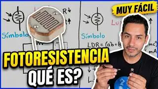 ✅QUÉ es una FOTORESISTENCIA(LDR) | FÁCIL y RÁPIDO| DISPOSiTIVOS ELECTRÓNICOS