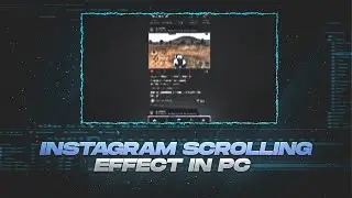 INSTAGRAM SCROLL EFFECT IN AFTER EFFECTS🔥👀||PC TUTORIAL||ASSUALT7