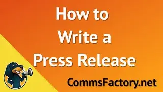 How to Write a Press Release (template)