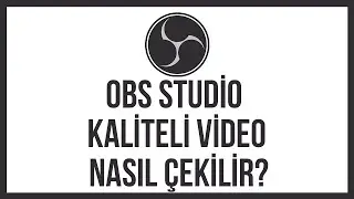 HOW TO SHOOT HIGH-QUALITY VIDEO WITH OBS STUDIO?