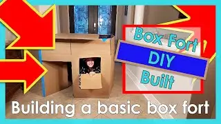 Building a basic box fort
