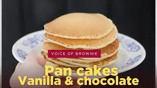 pancakes recipe | Vanilla and Chocolate Pancakes recipe | Fluffy Pancakes | Easy Breakfast Recipe