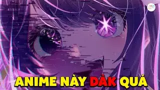 Anime Này DẢK QUÁ
