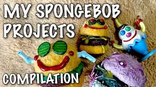 My 2023-2024 SpongeBob Projects Compilation!