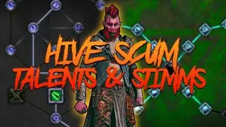 Showing ALL Talents, Abilities, and Stimms for HIVE SCUM
