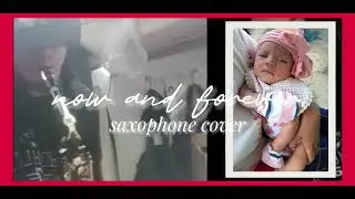 now and forever saxophone cover #richardmarx